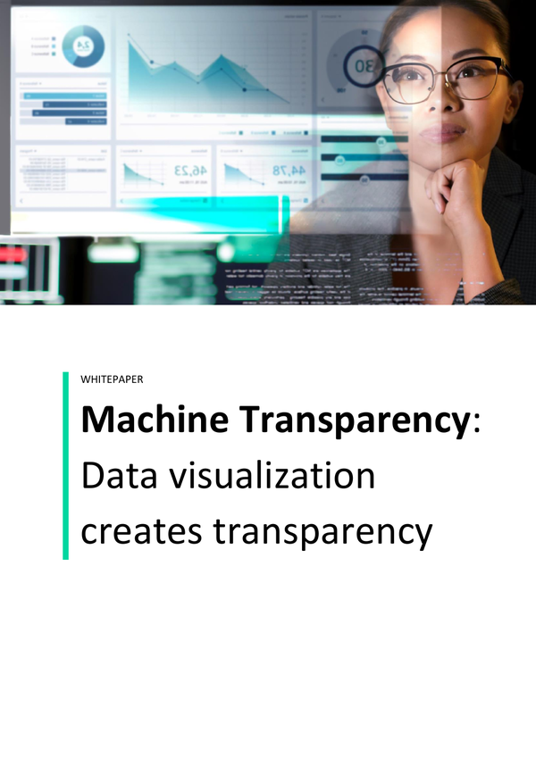 Machine transparency White Paper Data visualization creates transparency