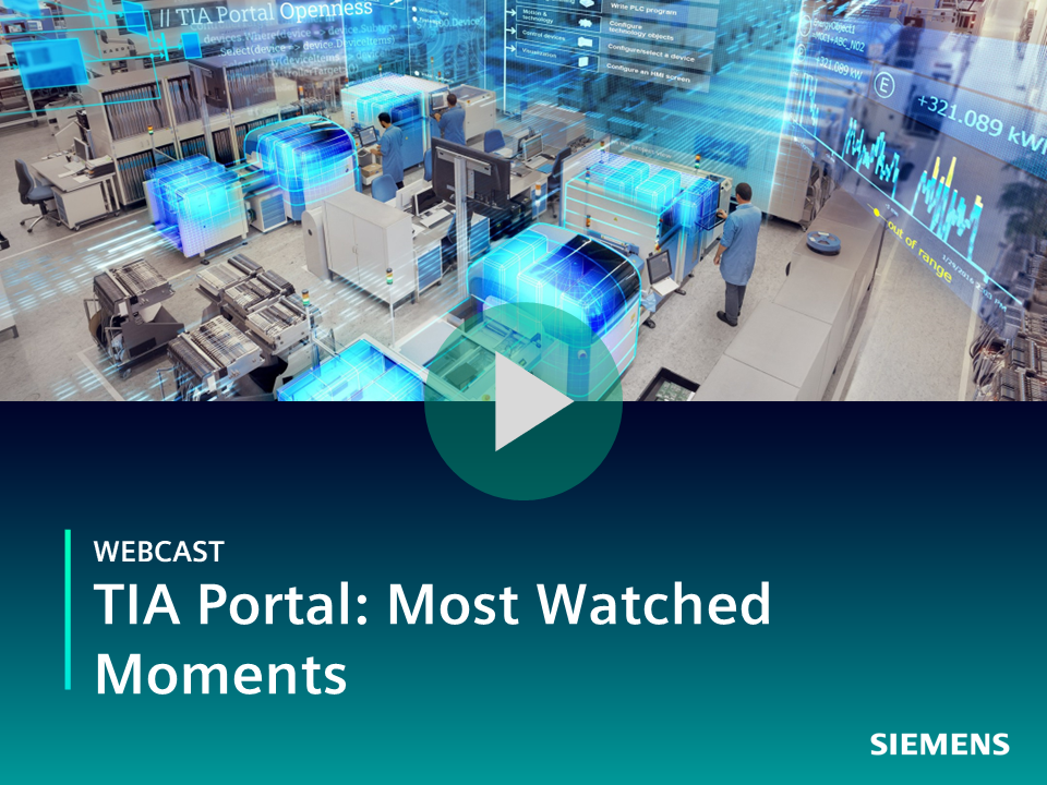 Webcast: Part 17: TIA Portal: Most Watched Moments